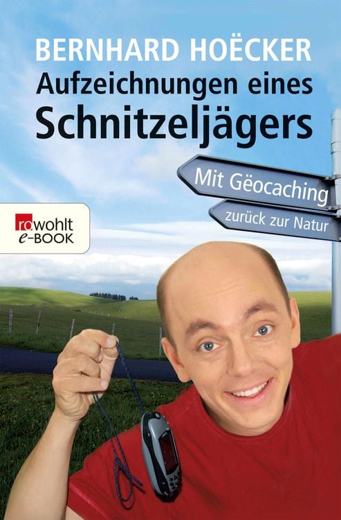 Bild vom Artikel Aufzeichnungen eines Schnitzeljägers vom Autor Bernhard Hoëcker