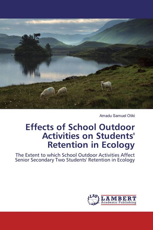 Produktbild: Effects of School Outdoor Activities on Students' Retention in Ecology