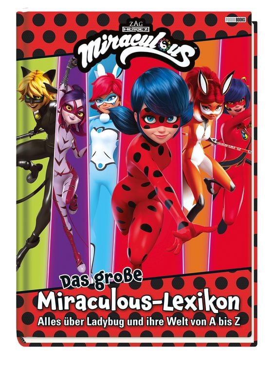 Produktbild: Das gro&szlig;e Miraculous-Lexikon - Alles &uuml;ber Ladybug und ihre Welt von A bis Z