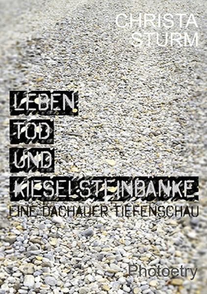Produktbild: Leben, Tod und Kieselsteinb&auml;nke.