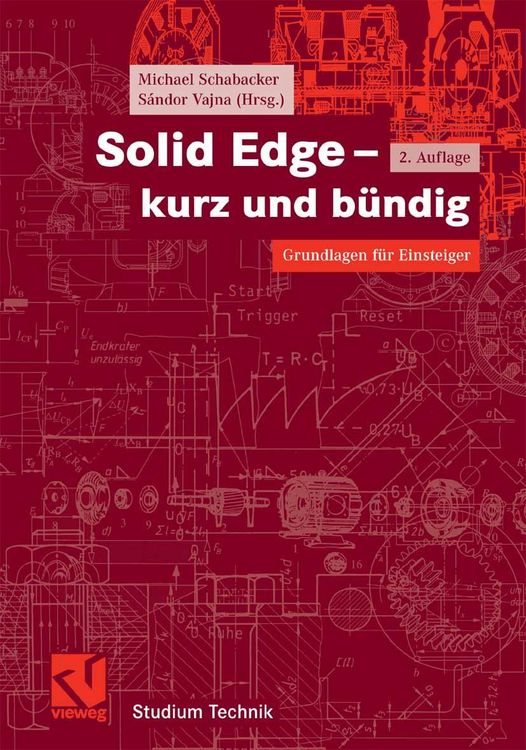 Produktbild: Solid Edge - kurz und b&uuml;ndig