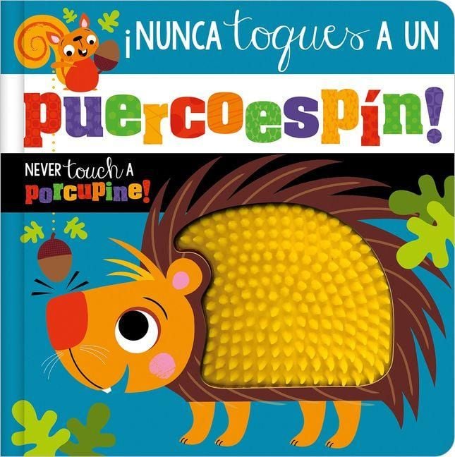 Produktbild: &iexcl;Nunca Toques Un Puercoesp&iacute;n! / Never Touch a Porcupine!