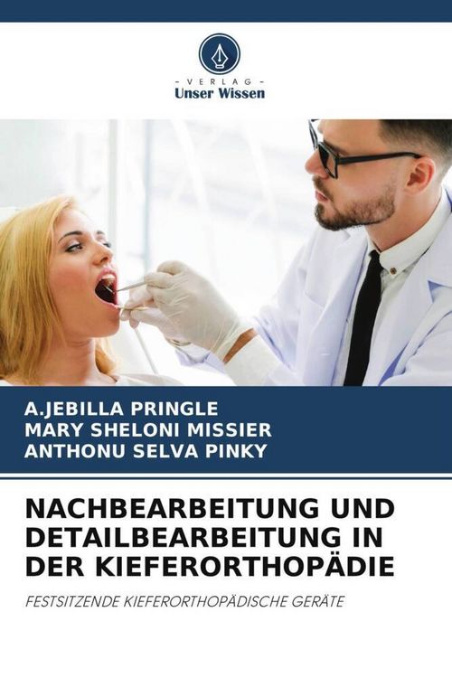 Produktbild: Nachbearbeitung und Detailbearbeitung in der Kieferorthop&auml;die