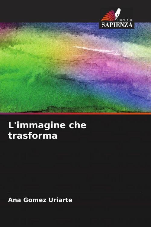 Produktbild: L'immagine che trasforma