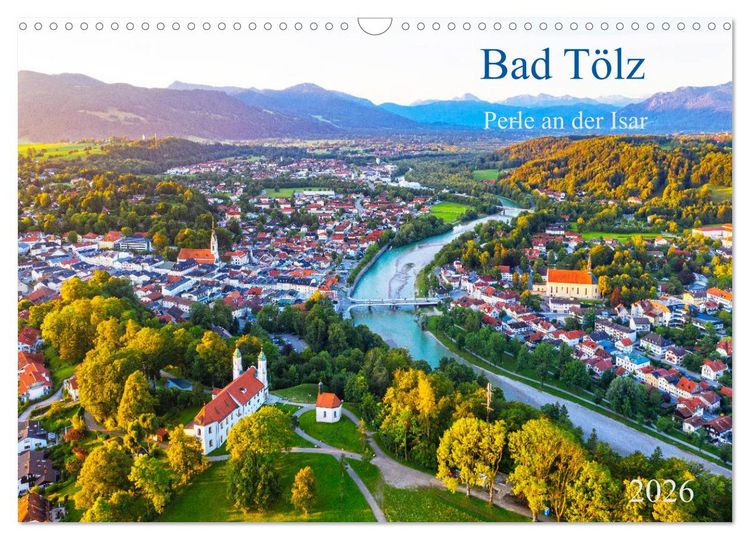 Produktbild: Bad T&ouml;lz - Perle an der Isar (Wandkalender 2026 DIN A3 quer), CALVENDO Monatskalender