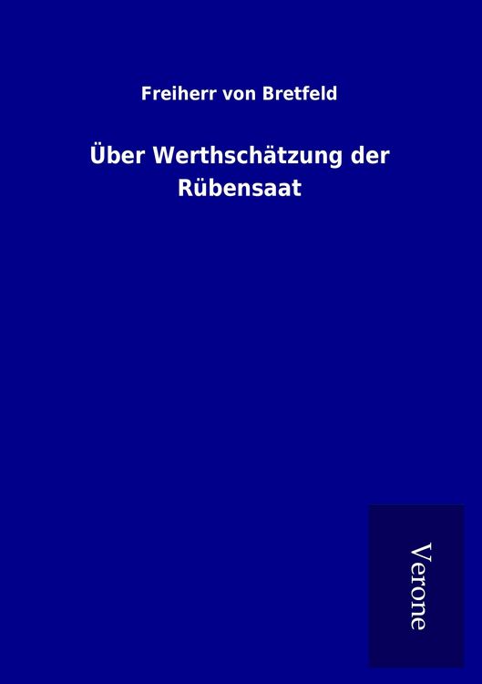 Produktbild: &Uuml;ber Werthsch&auml;tzung der R&uuml;bensaat
