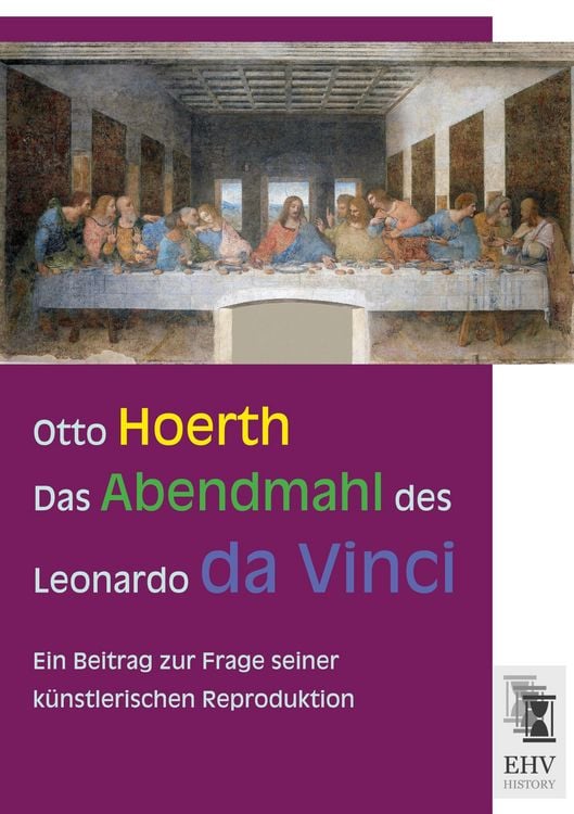 Produktbild: Das Abendmahl des Leonardo da Vinci