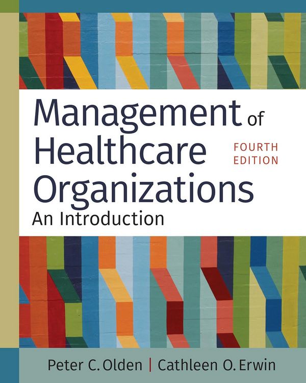 Produktbild: Management of Healthcare Organizations: An Introduction, Fourth Edition
