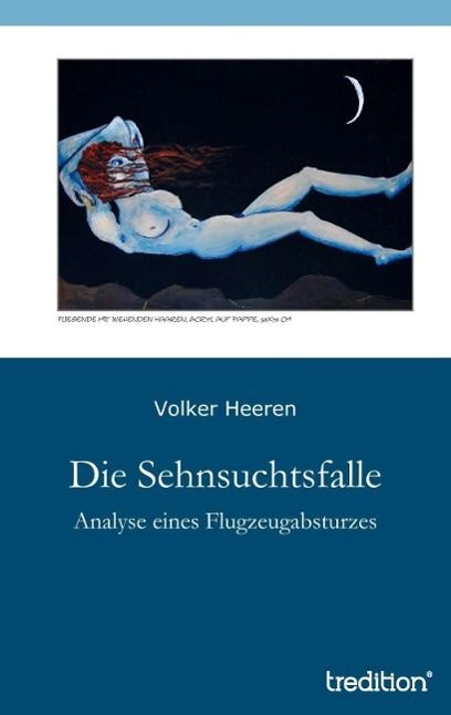 Produktbild: Die Sehnsuchtsfalle