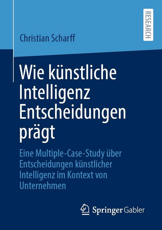 Produktbild: Wie k&uuml;nstliche Intelligenz Entscheidungen pr&auml;gt