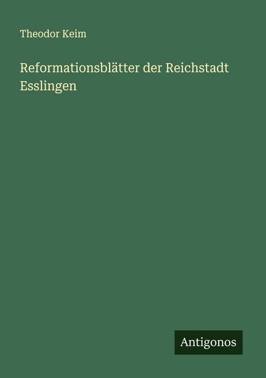 Produktbild: Reformationsbl&auml;tter der Reichstadt Esslingen