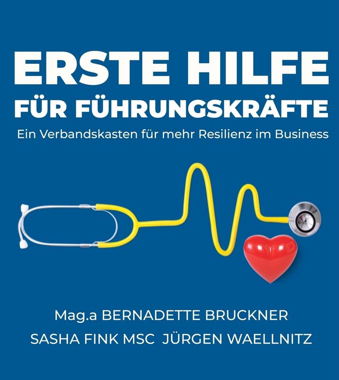 Produktbild: Erste Hilfe f&uuml;r F&uuml;hrungskr&auml;fte