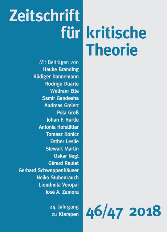 Produktbild: Zeitschrift f&uuml;r kritische Theorie / Zeitschrift f&uuml;r kritische Theorie, Heft 46/47 (2018)