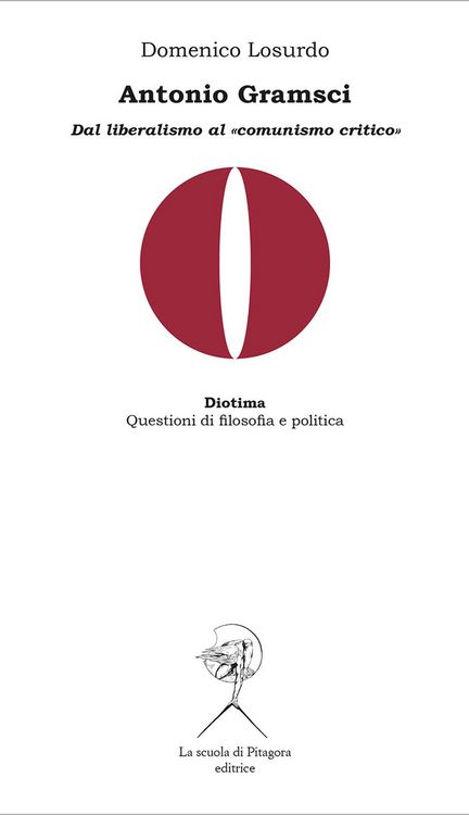 Produktbild: Antonio Gramsci. Dal liberalismo al 'comunismo critico'