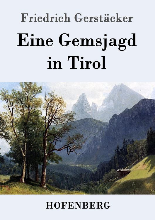 Produktbild: Eine Gemsjagd in Tirol