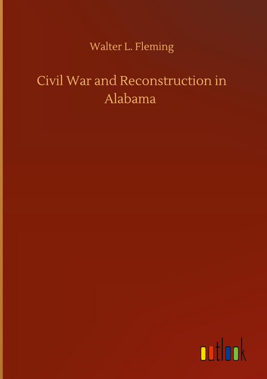 Produktbild: Civil War and Reconstruction in Alabama