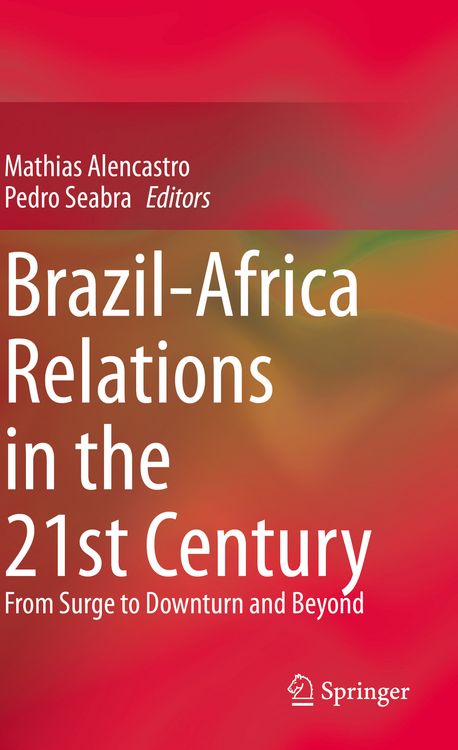 Produktbild: Brazil-Africa Relations in the 21st Century
