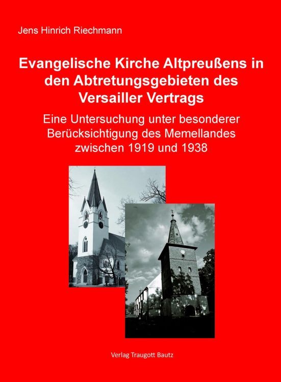 Produktbild: Die Evangelische Kirche Altpreu&szlig;ens in den Abtretungsgebieten des Versailler Vertrags