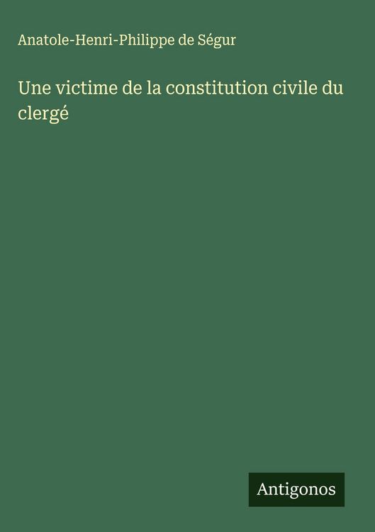 Produktbild: Une victime de la constitution civile du clerg&eacute;