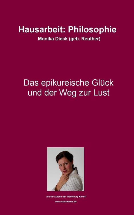 Produktbild: Das epikureische Gl&uuml;ck und der Weg zur Lust