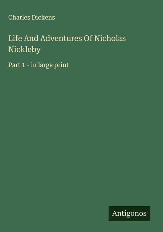 Produktbild: Life And Adventures Of Nicholas Nickleby