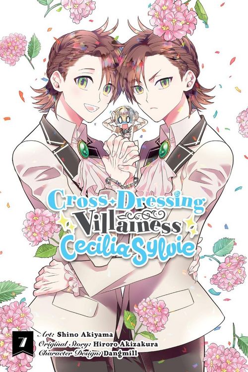 Produktbild: Cross-Dressing Villainess Cecilia Sylvie, Vol. 7 (Manga)