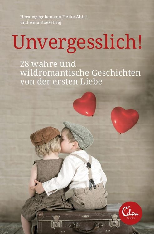 Produktbild: Unvergesslich!