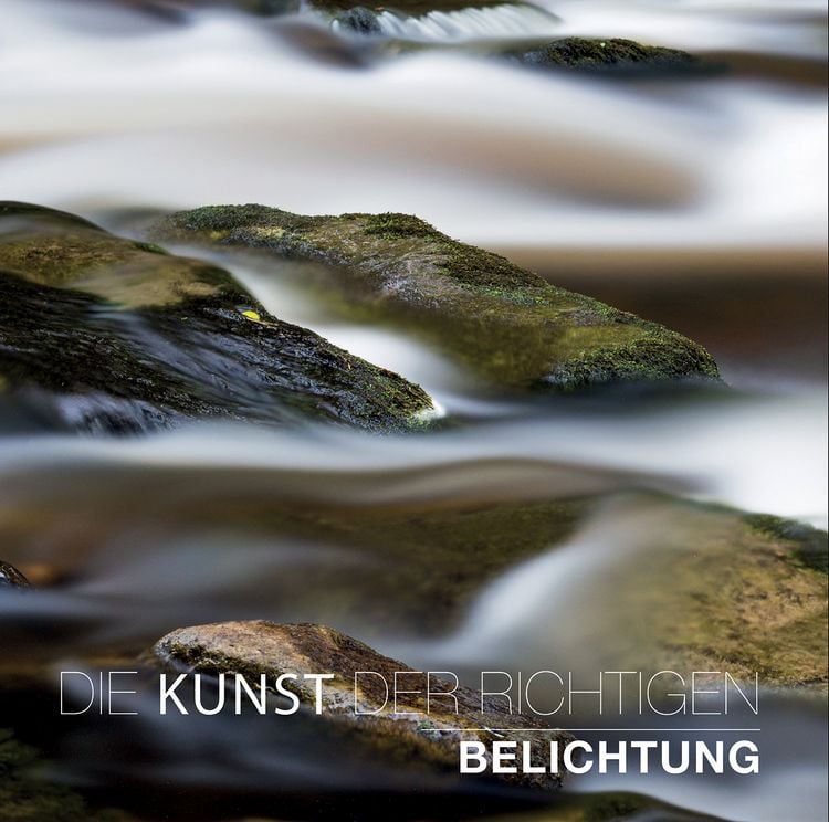 Produktbild: Die Kunst der richtigen Belichtung