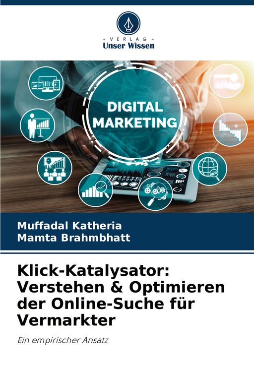 Produktbild: Klick-Katalysator: Verstehen & Optimieren der Online-Suche f&uuml;r Vermarkter