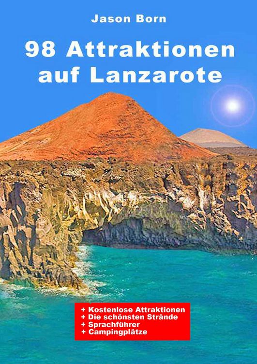 Produktbild: 98 Attraktionen auf Lanzarote