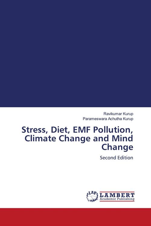 Produktbild: Stress, Diet, EMF Pollution, Climate Change and Mind Change