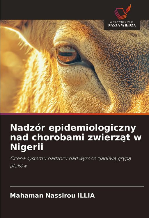Produktbild: Nadz&oacute;r epidemiologiczny nad chorobami zwierz&iquest;t w Nigerii