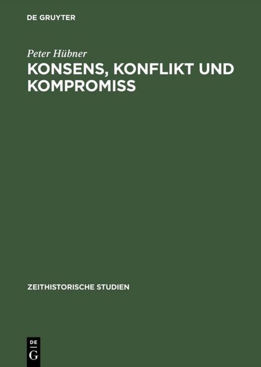 Produktbild: Konsens, Konflikt und Kompromiss