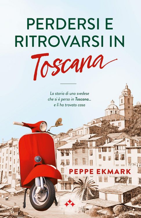 Produktbild: Perdersi e ritrovarsi in Toscana