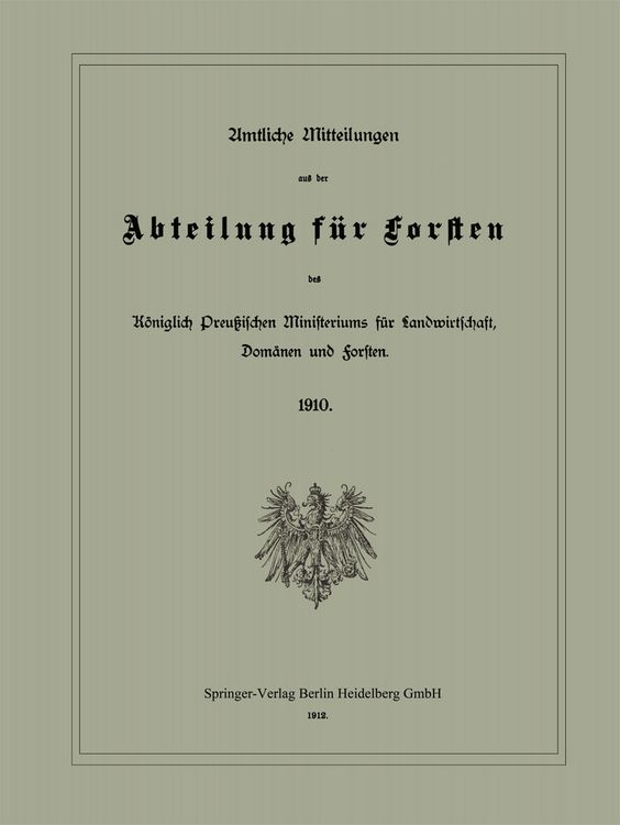 Produktbild: Amtliche Mitteilungen aus der Abteilung f&uuml;r Forsten des K&ouml;niglich Preu&szlig;ischen Ministeriums f&uuml;r Landwirtschaft, Dom&auml;nen und Forsten