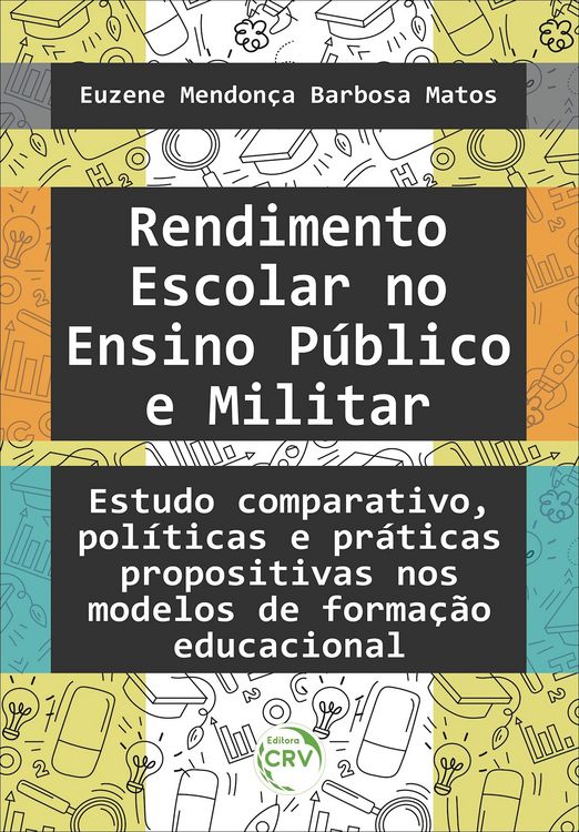 Produktbild: Rendimento Escolar No Ensino P&uacute;blico E Militar