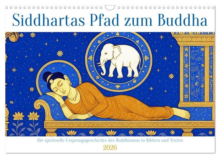 Produktbild: Siddhartas Pfad zum Buddha (Wandkalender 2026 DIN A3 quer), CALVENDO Monatskalender