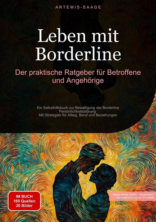 Produktbild: Leben mit Borderline: Der praktische Ratgeber f&uuml;r Betroffene und Angeh&ouml;rige