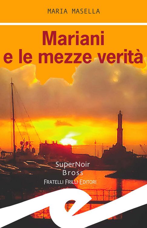 Produktbild: Mariani e le mezze verit&agrave;