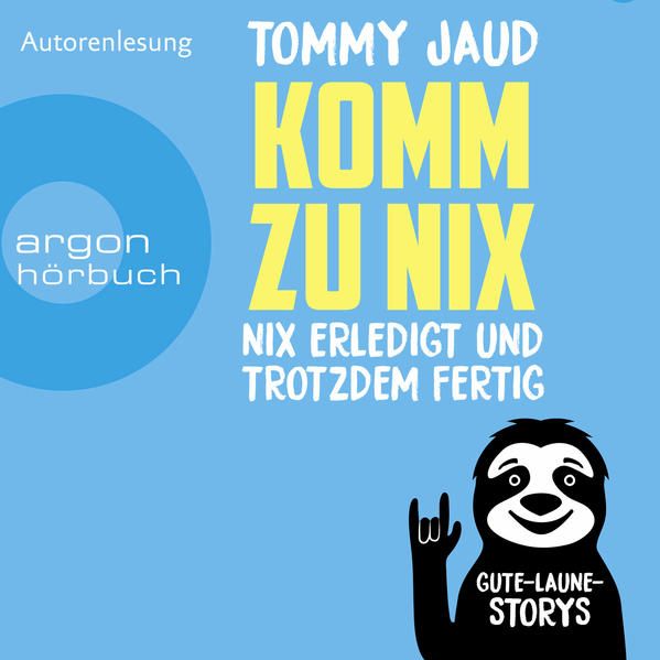 Produktbild: Komm zu nix - Nix erledigt und trotzdem fertig