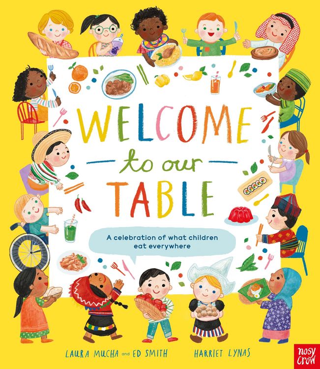 Produktbild: Welcome to Our Table: A Celebration of What Children Eat Everywhere