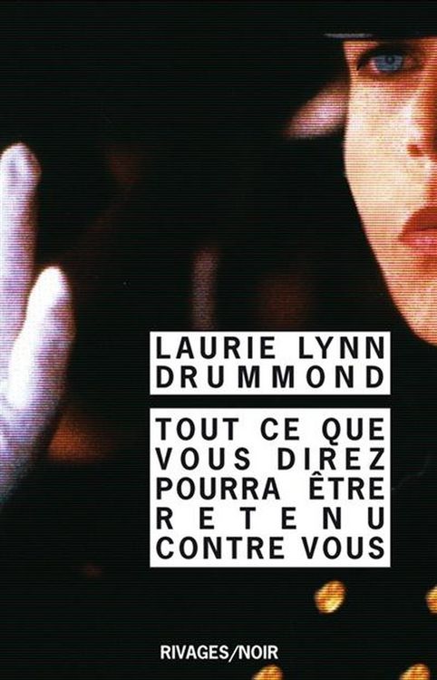 Produktbild: Tout ce que vous direz pourra &ecirc;tre retenu contre vous
