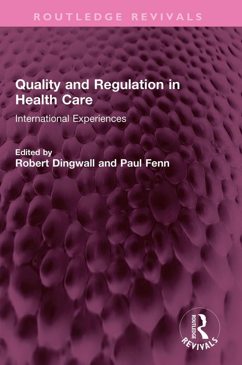 Produktbild: Quality and Regulation in Health Care