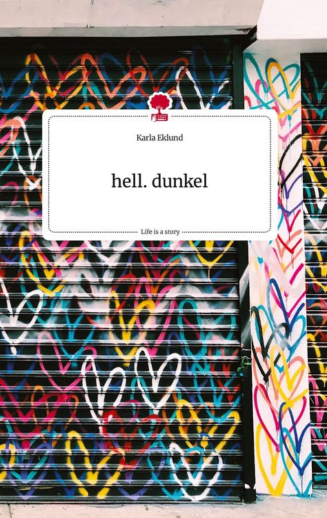 Produktbild: Hell. dunkel. Life is a Story - story.one