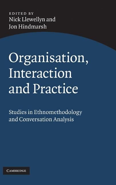 Produktbild: Organisation, Interaction and Practice