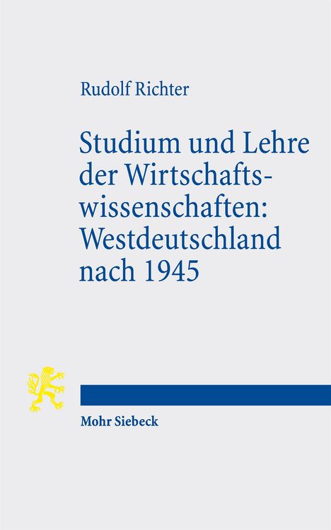 Produktbild: Studium und Lehre der Wirtschaftswissenschaften: Westdeutschland nach 1945