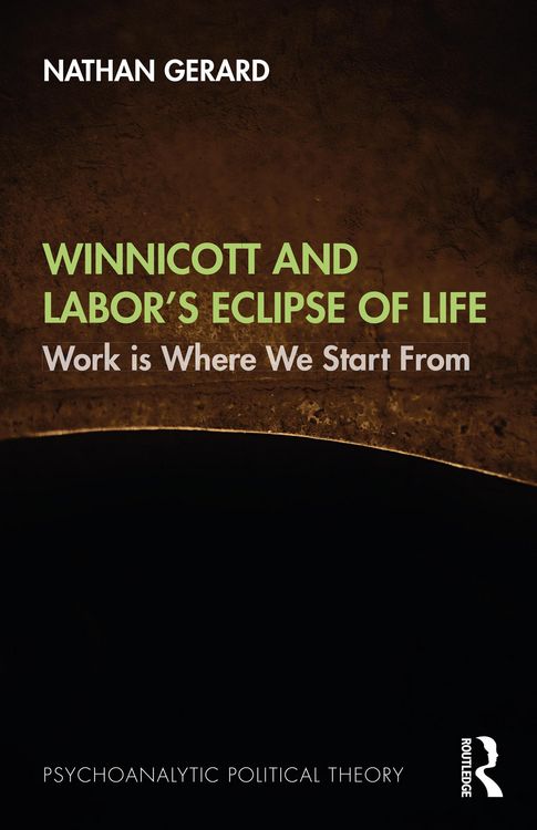 Produktbild: Winnicott and Labor's Eclipse of Life