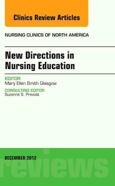 Produktbild: New Directions in Nursing Education, an Issue of Nursing Clinics