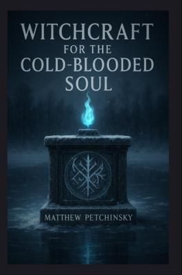 Produktbild: Witchcraft for the Cold-Blooded Soul