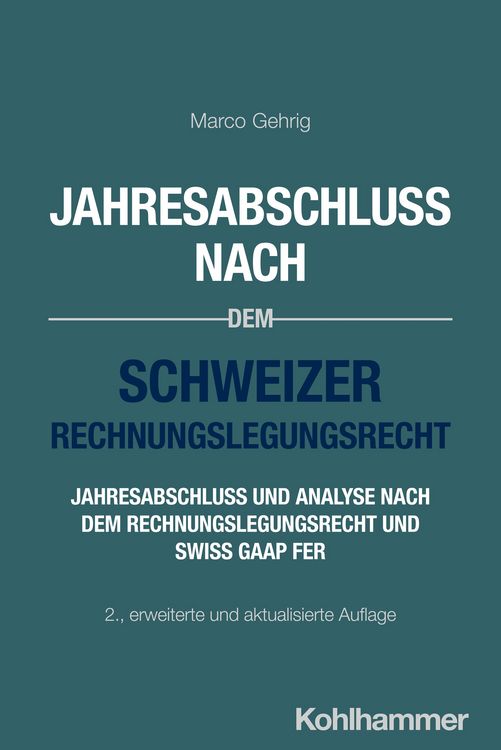 Produktbild: Jahresabschluss nach dem Schweizer Rechnungslegungsrecht
